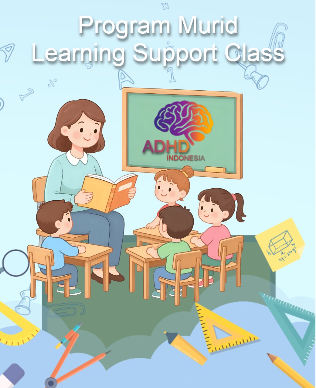 Program ADHD Indonesia Kabupaten Lingga Kelas Pendampingan Belajar (Learning Support Class)
