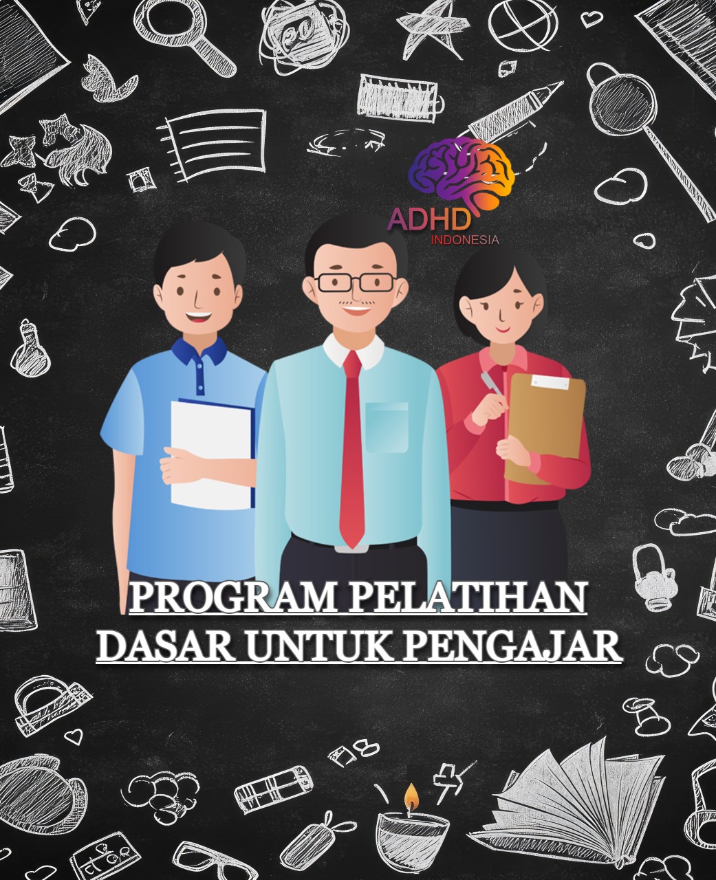 Pelatihan Dasar Pengajar ADHD Indonesia Kabupaten Lingga